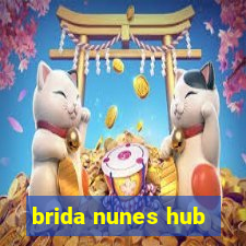 brida nunes hub